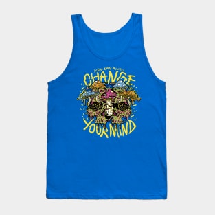 Cottagecore You Can ALways Change Your Mind Psychedelic Tank Top